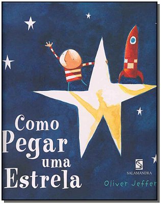 Como Pegar Uma Estrela - Salamandra
