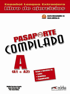 Pasaporte Compilado A (A1+A2) - Cuaderno De Ejercicios