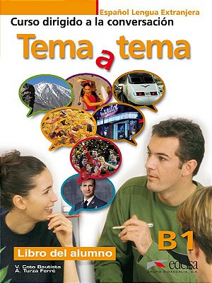 Tema A Tema 1 - Curso De Conversacion - Libro Del Alumno
