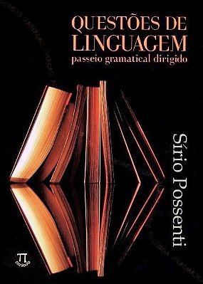 Questões De Linguagem - Passeio Gramatical Dirigido