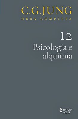 Psicologia E Alquimia - Volume 12