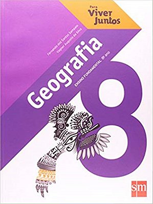 Para Viver Juntos - Geografia 8 - Ensino Fundamental - 8º Ano - 2ª Edição