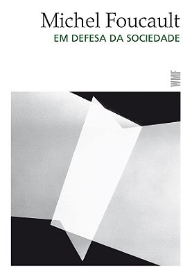 Em Defesa Da Sociedade