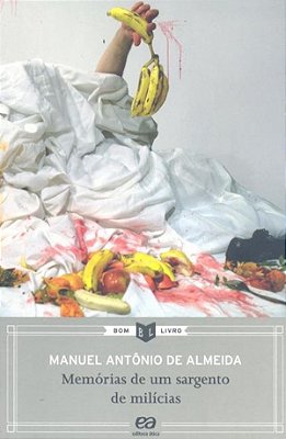 Memórias De Um Sargento De Milícias - Bom Livro