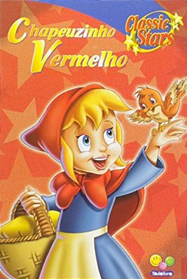 Classic Stars: Chapeuzinho Vermelho