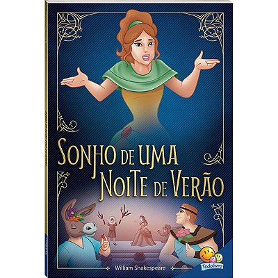 Clássicos Universais: Sonho De Uma Noite De Verão