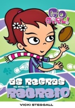 Go Girl 04 - As Regras Da Hora Do Recreio