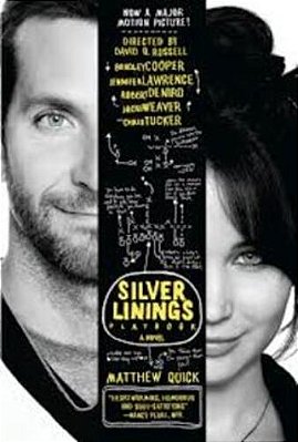 The Silver Linings - Playbook - A Novel