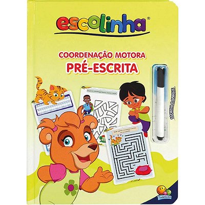 Coordenação Motora Pré-Escrita - Escolinha Todolivro
