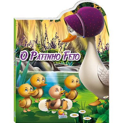 O Patinho Feio - Meus Contos De Fada Favoritos
