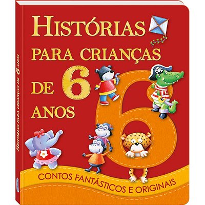 Histórias Para Crianças De 6 Anos