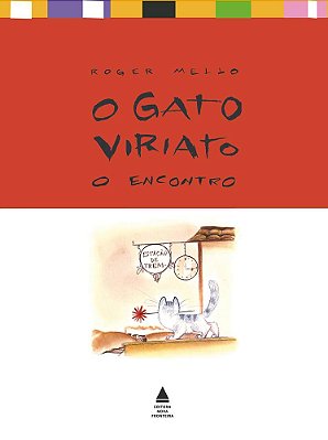 O Gato Viriato E O Encontro