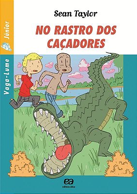 No Rastro Dos Caçadores
