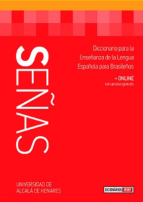 Señas - Diccionario Para La Ensenanza De La Lengua Española Para Brasileños