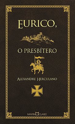 Eurico, O Presbítero