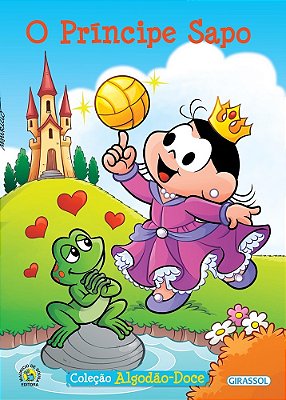 O Principe Sapo - Turma Da Mônica - Coleção Algodão-Doce