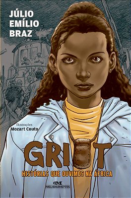 Griot - Histórias Que Ouvimos Na África