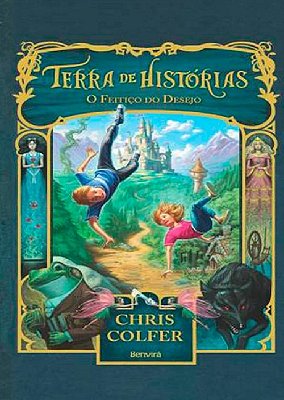Terra De Histórias O Feitiço Do Desejo