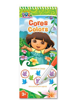 Dora Aventureira - Cores - Escreve E Limpa
