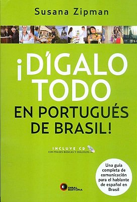 Dígalo Todo En Portugués De Brasil! - Libro Con Audio CD