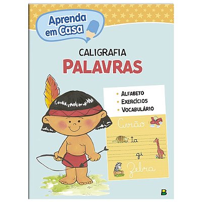 Aprenda Em Casa Caligrafia: Palavras