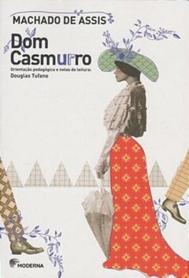Dom Casmurro - Moderna..-