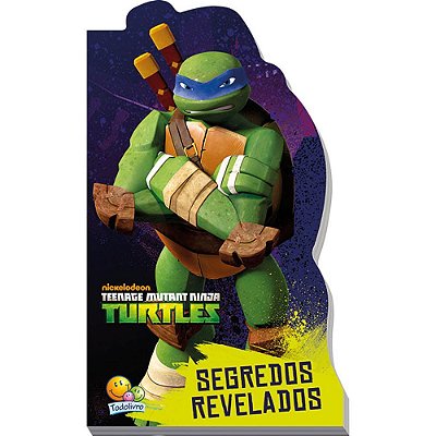 Licenciados Recortados: Ninja Turtles. Segredos Revelados