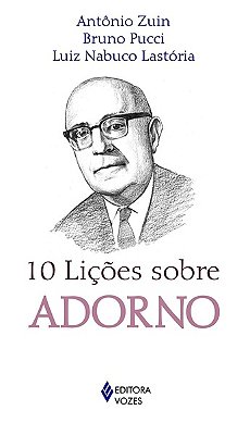 10 Lições Sobre Adorno