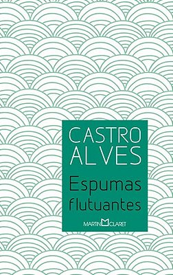 Espumas Flutuantes - Segunda Edição