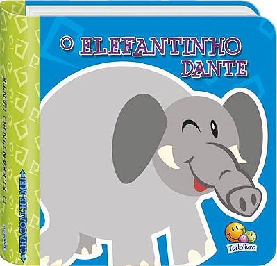 Chacoalhe-Me! - O Elefantinho Dante
