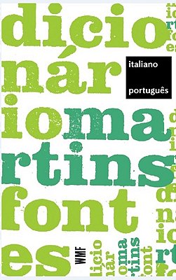Dicionário Martins Fontes - Italiano/Português - 2ª Edição