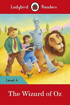 The Wizard Of Oz - Ladybird Readers - Level 4 - Book With Downloadable Audio (US/UK)..-