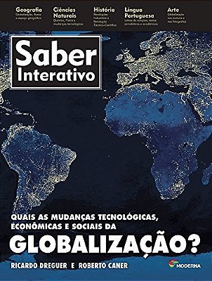 Quais As Mudanças Tecnológicas, Econômicas E Sociais Da Globalização?