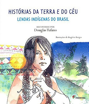 Histórias Da Terra E Do Céu