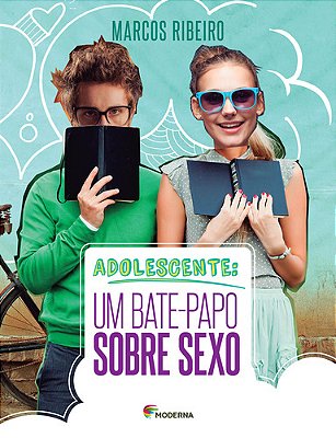 Adolescente - Um Bate-Papo Sobre Sexo - Segunda Edição