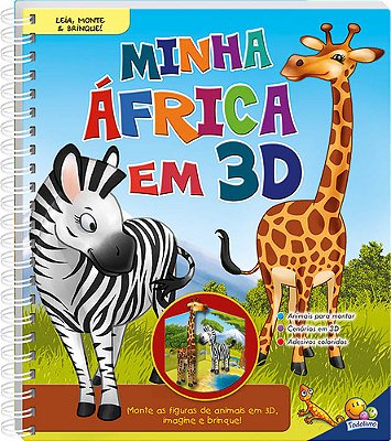 Minha Africa Em 3D - Leia, Monte E Brinque!