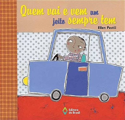 Quem Vai E Vem Um Jeito Sempre Tem