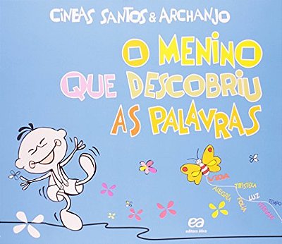 O Menino Que Descobriu As Palavras