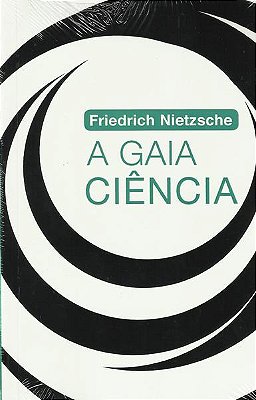 A Gaia Ciência - Edição Especial