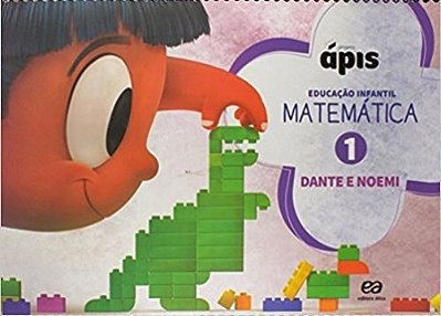 Projeto Ápis - Educação Infaltil - Matemática - Volume 1