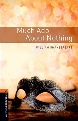 Much Ado About Nothing - Oxford Bookworms Library - Level 2 - Third Edition..-