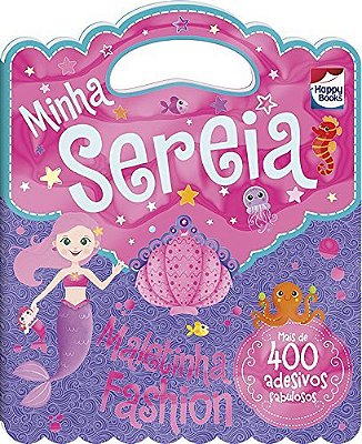 Maletinha Fashion - Minha Sereia Com 400 Adesivos Fabulosos