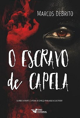 O Escravo De Capela