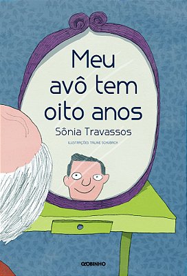 Meu Avô Tem Oito Anos