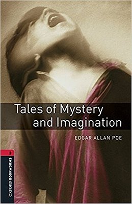Tales Of Mystery And Imagination - Oxford Bookworms Library - Level 3 - Book With Audio - Third Edition..-