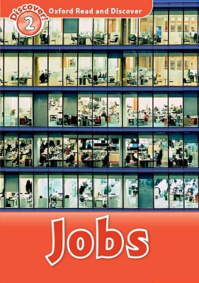 Jobs - Oxford Read And Discover - Level 2..-