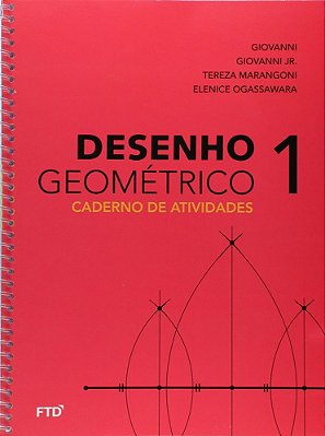 Desenho Geométrico 1: Caderno De Atividades - 6ºAno