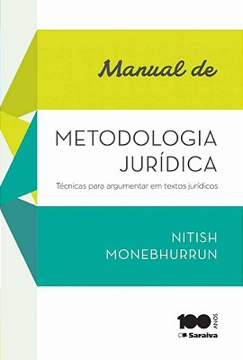 Manual De Metodologia Jurídica - Técnicas Para Argumentar Em Textos Jurídicos