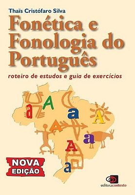 Fonetica E Fonologia Do Portugues - Nova Edição
