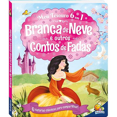 Meu Tesouro 6 Em 1: Branca De Neve E Outros Contos De Fadas